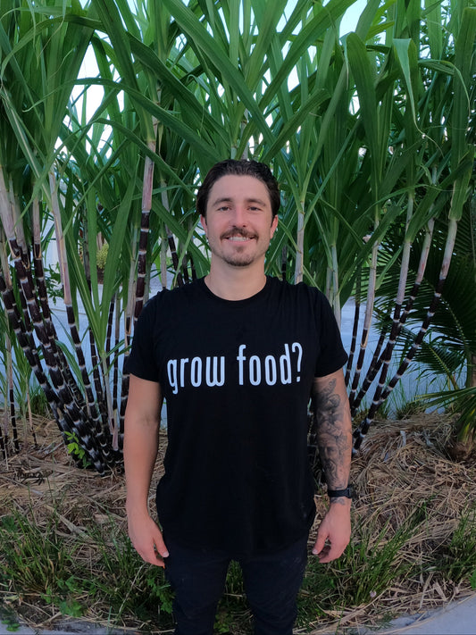 grow food? 100% Cotton T-Shirt